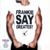 Frankie Goes To Hollywood Frankie Say Greatest The Mixes LP Album