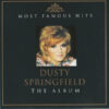 Dusty Springfield - Most Famous Hits: The Album (2 CD, Ed. UK) 2 R 11188865 1511530462 2602