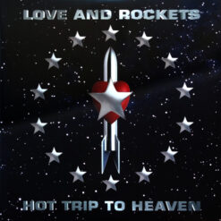 Love And Rockets - Hot Trip To Heaven (Vinilo, 2 LP)