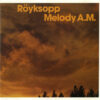 Röyksopp - Melody A.M. (CD, Ed. Europe, 2001) 3 Portada Röyksopp - Melody A.M.