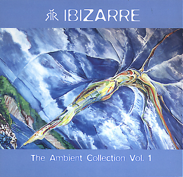 Ibizarre - The Ambient Collection Vol. 1 (CD, Ed. Europe, 2001) 1 Ibizarre - The Ambient Collection Vol. 1 (CD, Ed. Europe, 2001)