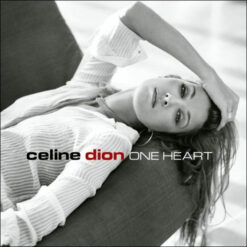 Céline Dion - One Heart (CD, Ed. Chile, 2003)