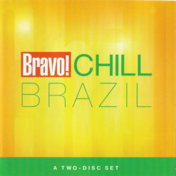 Various - Chill: Brazil (CD, Ed. Argentina, 2002)