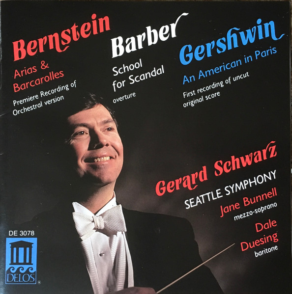 Gerard Schwarz - Bernstein/Barber/Gershwin (CD, Ed. US, 1990) 1 Gerard Schwarz - Bernstein/Barber/Gershwin (CD, Ed. US, 1990)
