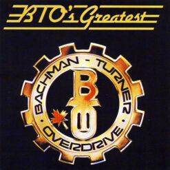 Bachman-Turner Overdrive - BTO's Greatest (CD, Ed. US, 0)