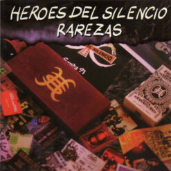 Héroes Del Silencio - Rarezas (CD, Ed. Spain, 1998)