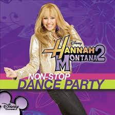 Hannah Montana - Hannah Montana 2: Non-Stop Dance Party (CD, Ed. US, 2008)
