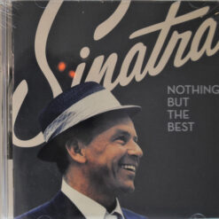 Frank Sinatra - Nothing But The Best (CD, Ed. Chile, 2019)